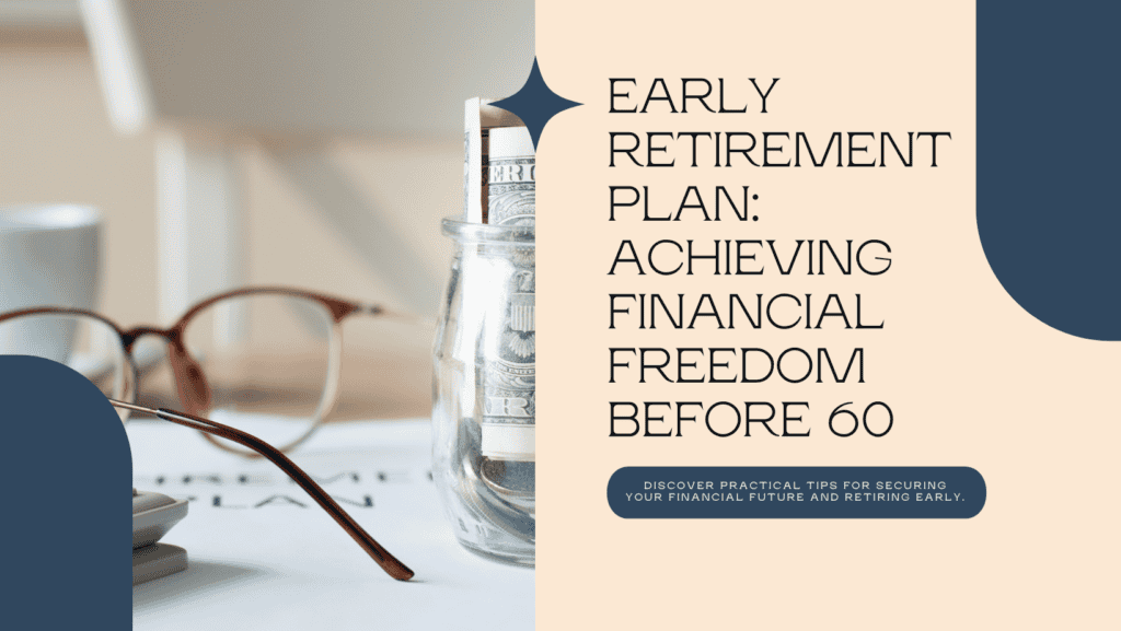 early retirement plan